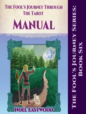 cover image of The Fool's Journey Through the Tarot Manual